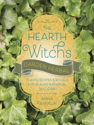 cover image of The Hearth Witch's Garden Herbal